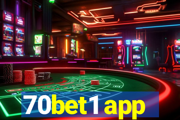 70bet1 app